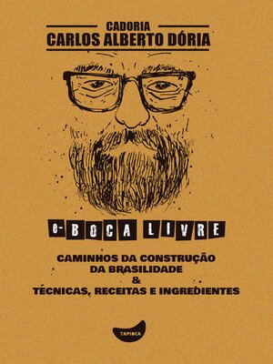 cover image of Caminhos da construção da brasilidade & Técnicas, receitas e ingredientes